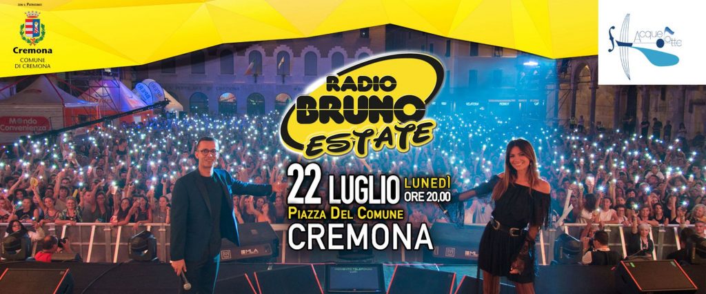 Radio Bruno Estate 2019 a Cremona: scaletta e ordine di uscita