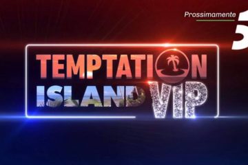 Temptation Island Vip 2019: cosa succede nell’ultima puntata?