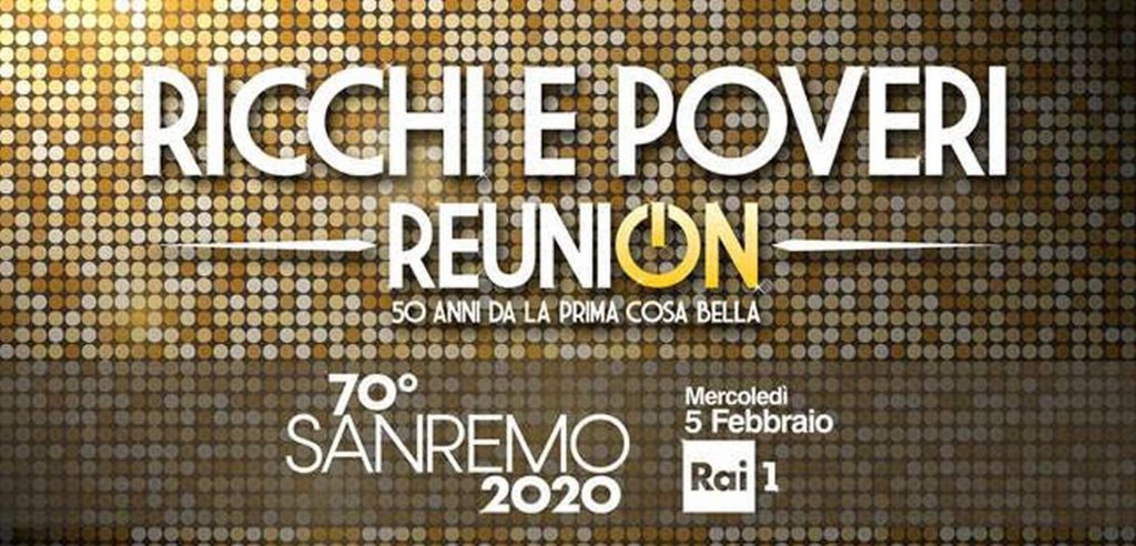 ReuniON dei Ricchi e Poveri a Sanremo 2020: tutti i dettagli