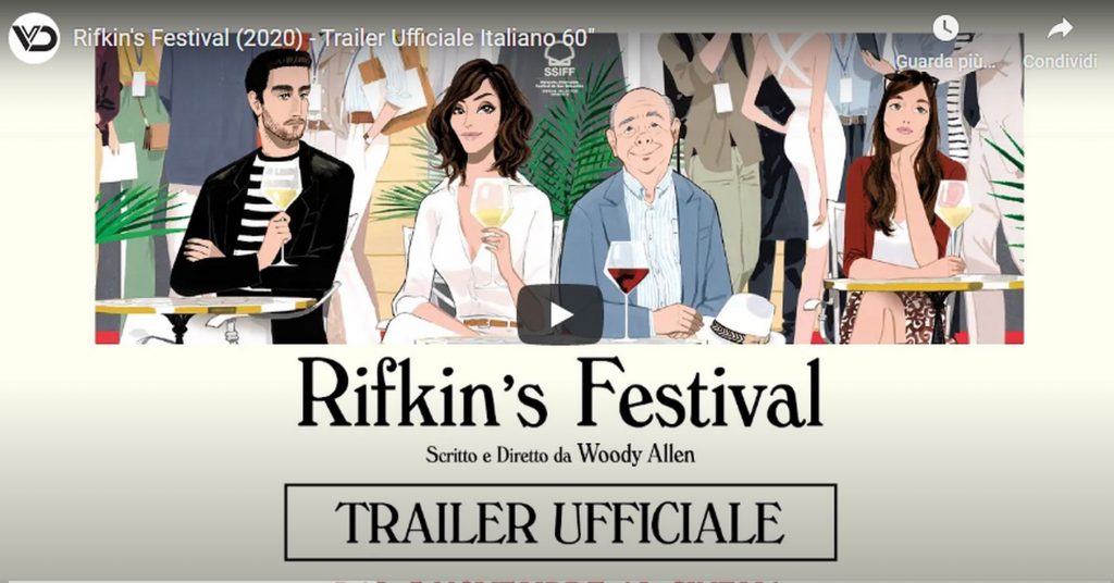 “Rifkin’s Festival” di Woody Allen: trailer del film in sala dal 5 novembre