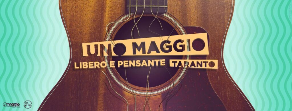 Uno Maggio Libero e Pensante 2021: Taranto ferma la musica